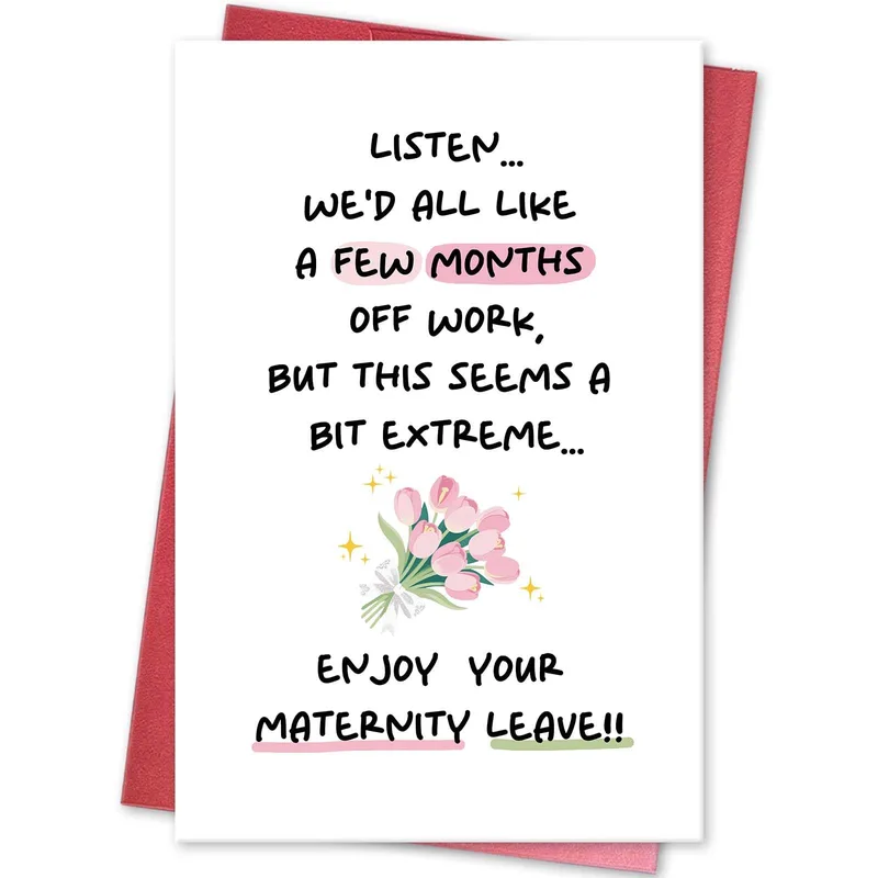 Listen We'd All Card for a Pregnant Coworker