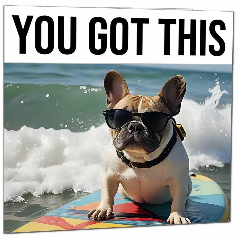 Surfing Dog Card: You Got This French Bulldog Greeting Card
