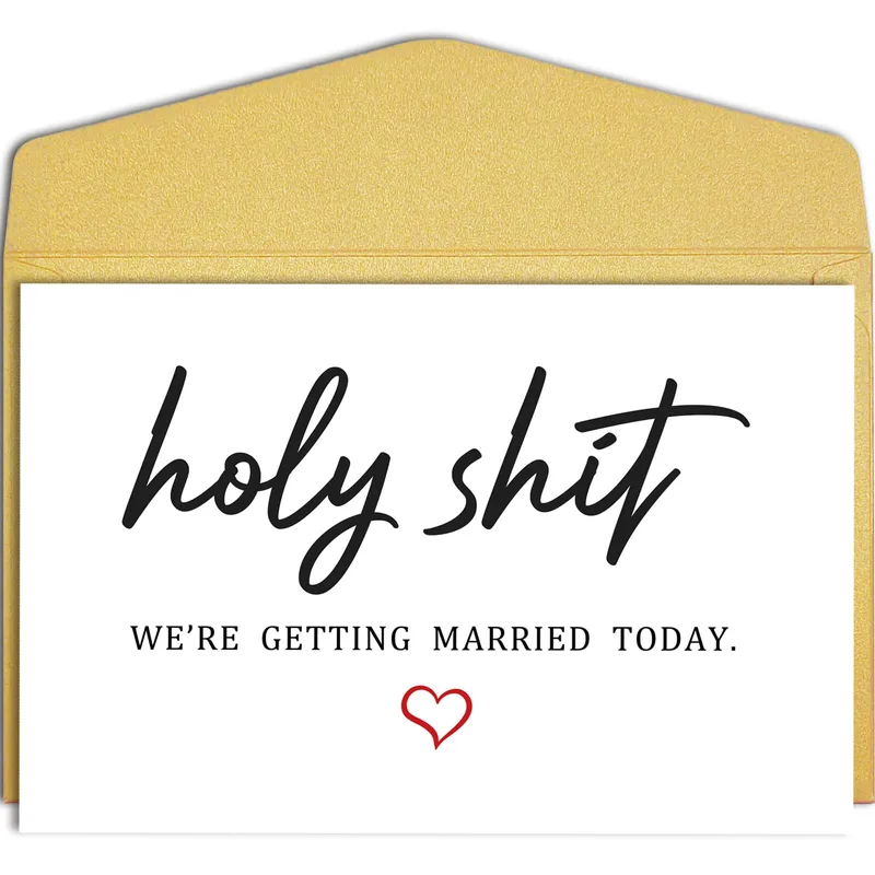 Getting Married Today Card: Holy Shit, We're Wed
