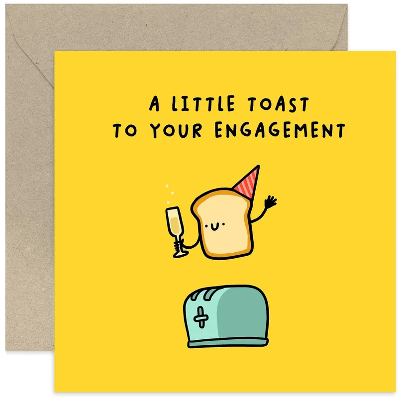 Toast to Your Engagement Card: A Cheerful Bread Slice