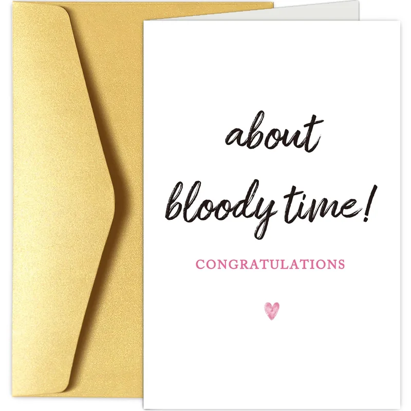 About Time Engagement Card: A Cheeky Congrats for the Happy Couple