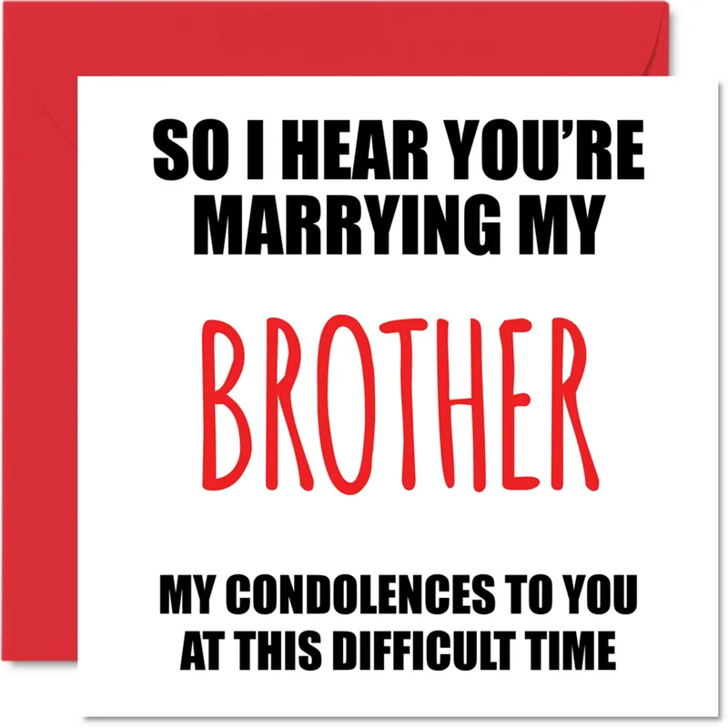 Marrying My Brother Card: A Playful Sympathy Joke for the Groom-to-Be
