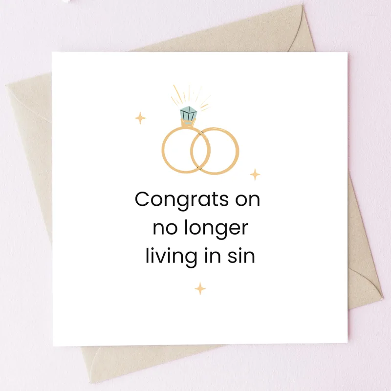 Wedding Rings Engagement Card: Congrats on No Longer Living in Sin