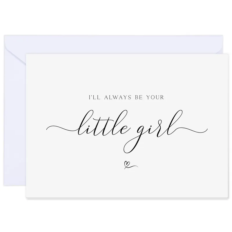 Father Daughter Wedding Card: I'll Always Be Your Little Girl