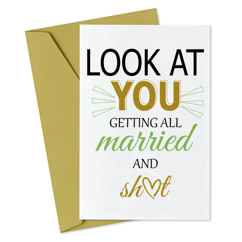 Newlywed Humor Card: Look at You Getting All Married