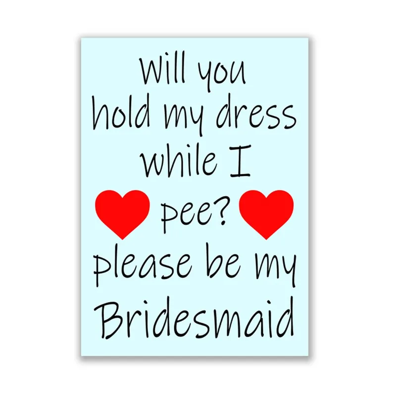 Bridesmaid Proposal Card: Will You Hold My Dress?