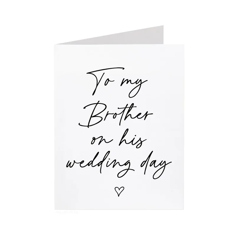 To My Brother on His Wedding Card for Sister to Groom