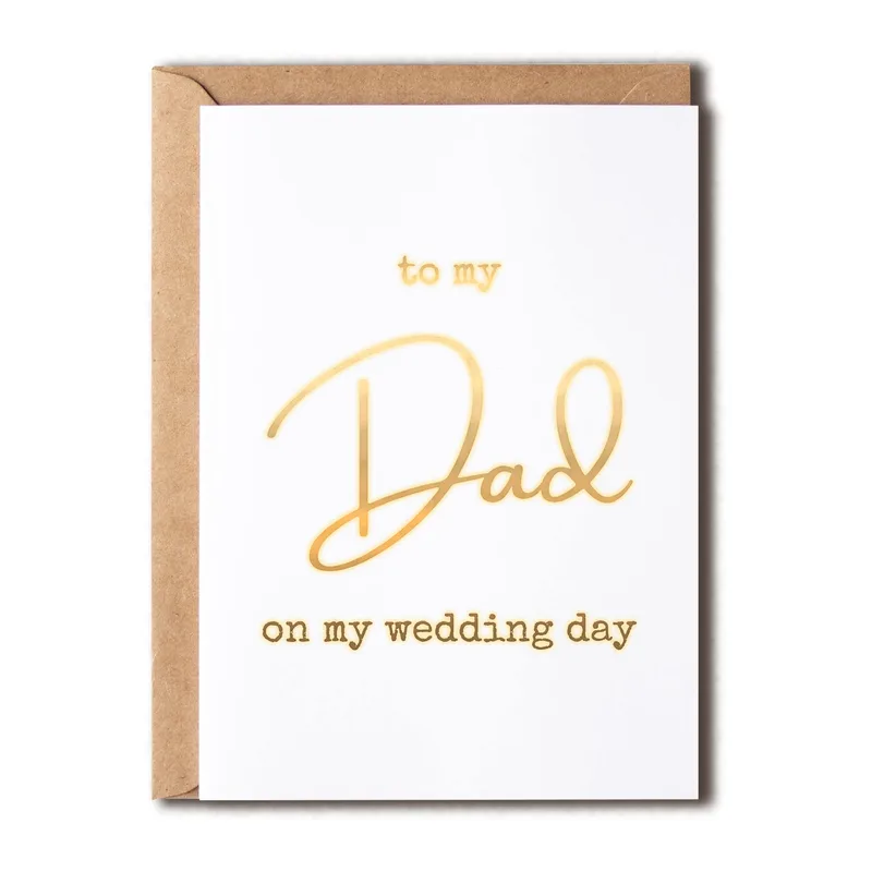 Gold Script White Card: A Tribute to Your Father on Your Big Day