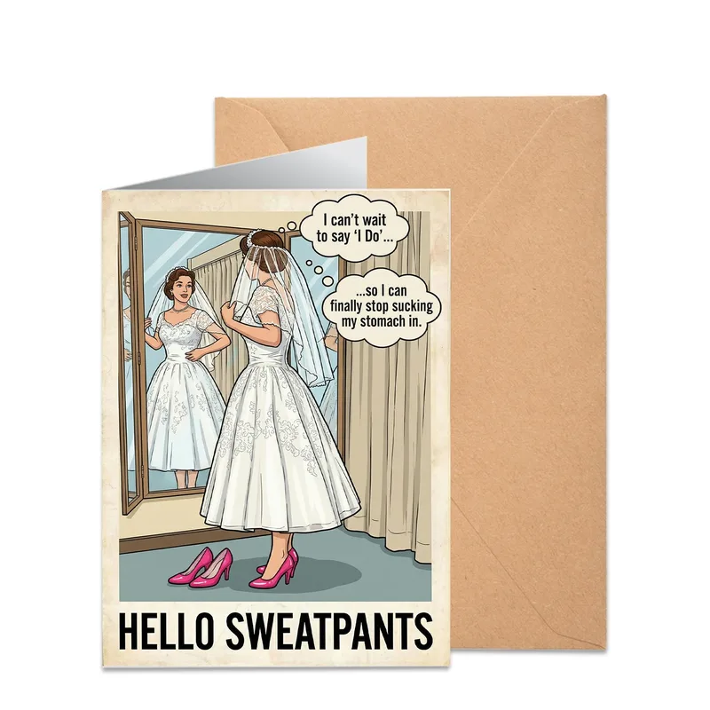 Comic Bride Mirror Wedding Card Hello Sweatpants Design