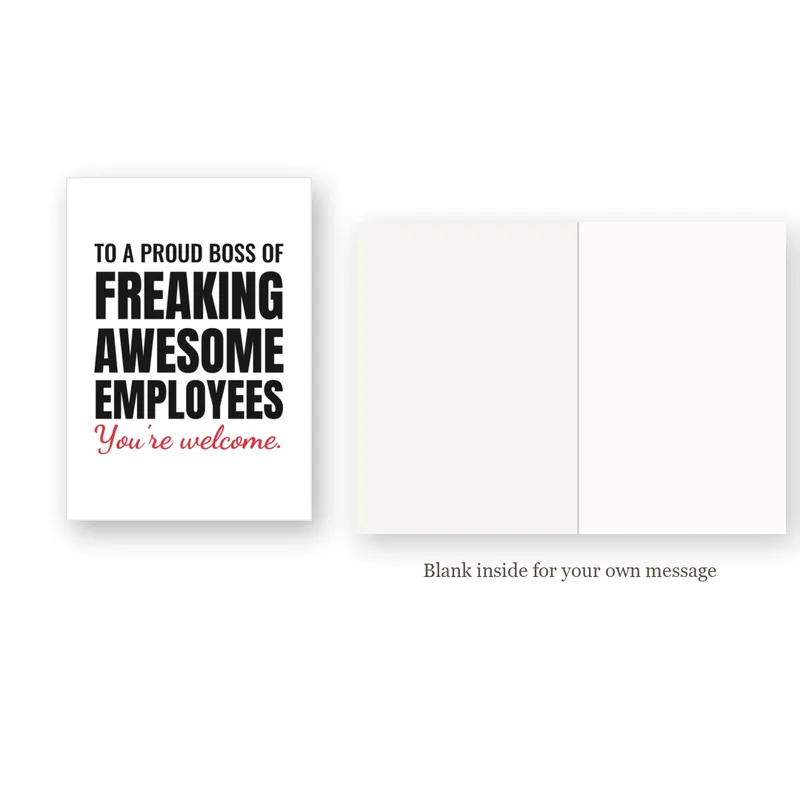 Proud Boss Card: Freaking Awesome Employees – inside view