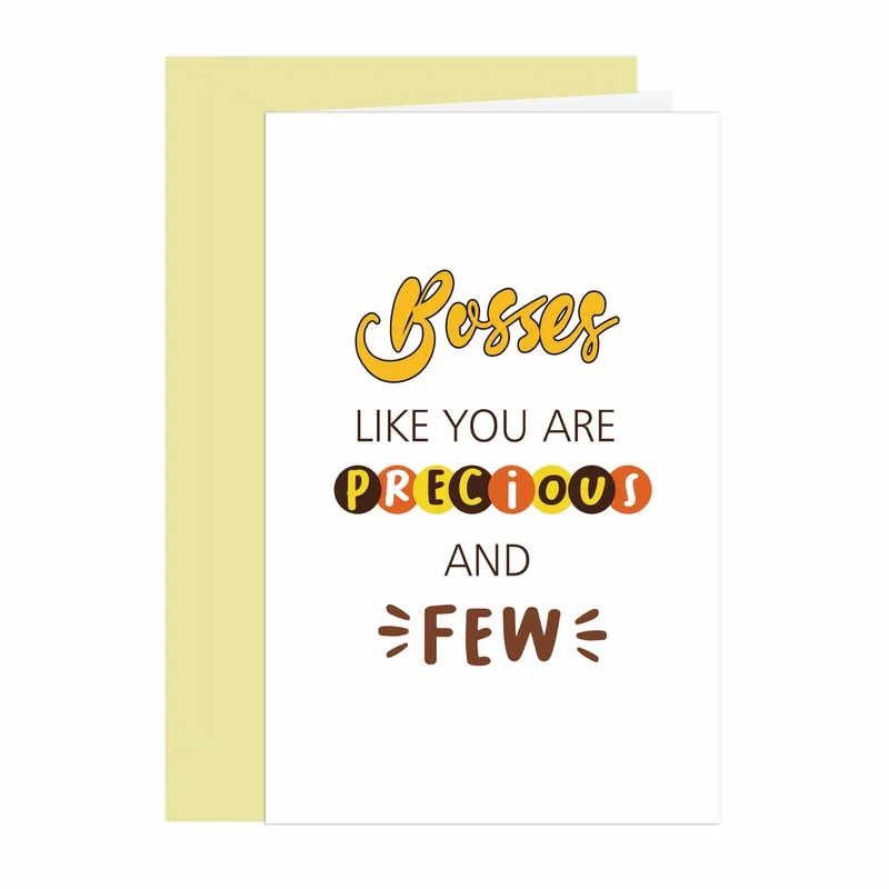 Best Boss Card: Bosses Like You Are Precious and Few
