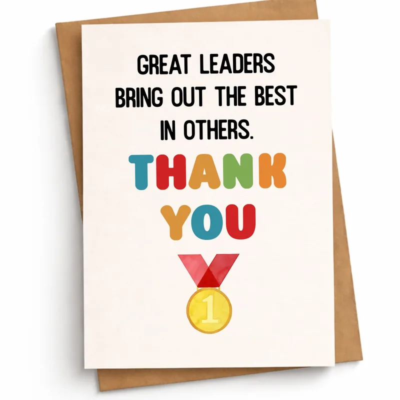 Leadership Appreciation Card: Thank You for Bringing Out the Best