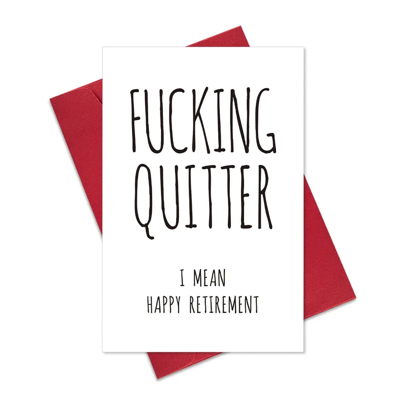 Fucking Quitter Card: A Funny Retirement Send-Off