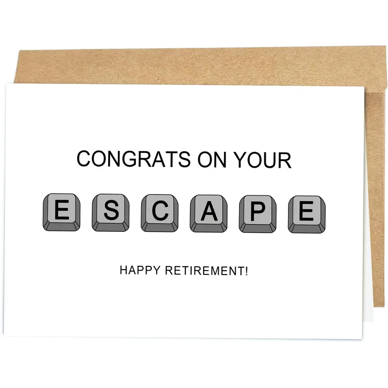 Retirement Escape Card: a keyboard joke for the newly retired