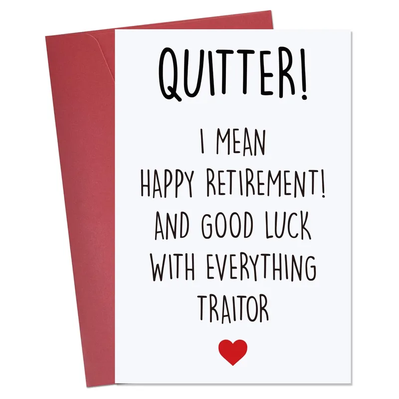 Quitter Retirement Card for a Coworker Who Is Leaving