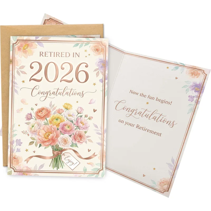 Retired in 2026 Card Celebrating Future Retirement with Floral Bouquet