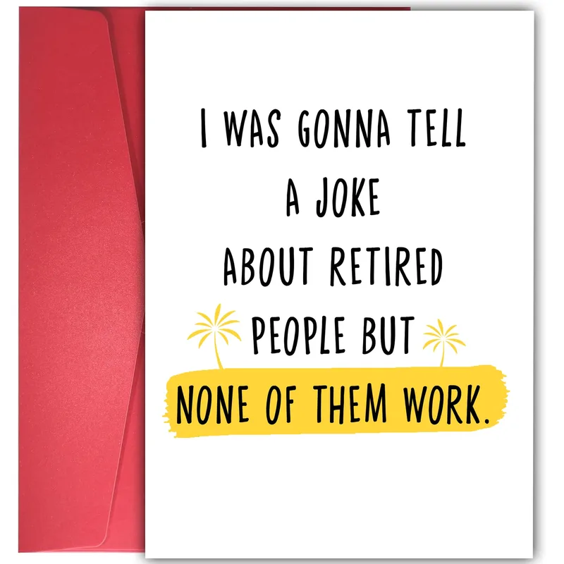 Funny Retired People Card for Your Favorite Coworker