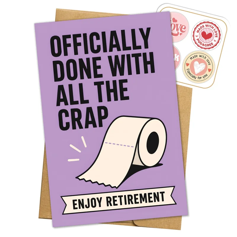 Retiree Humor Card: Officially Done With All the Crap