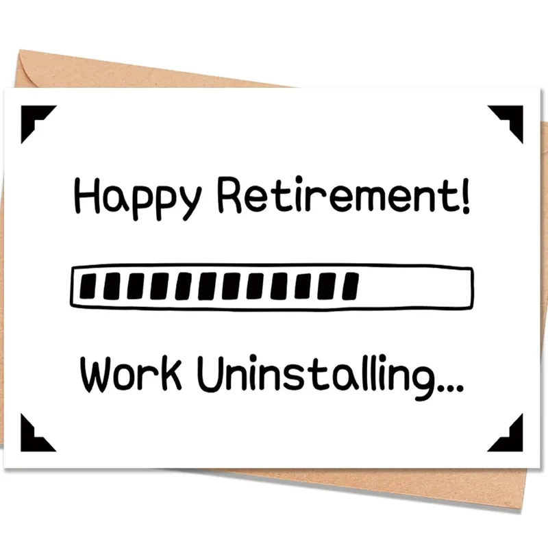 Work Uninstalling Card for a Retiring Coworker