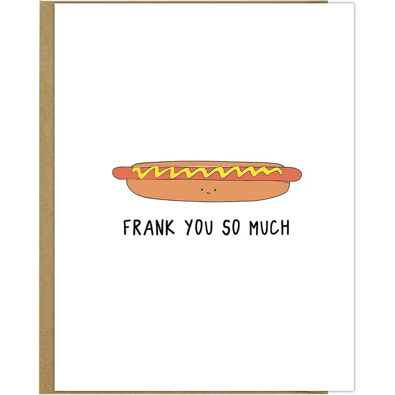 Hot Dog Thank You Card with a Frank You So Much Pun
