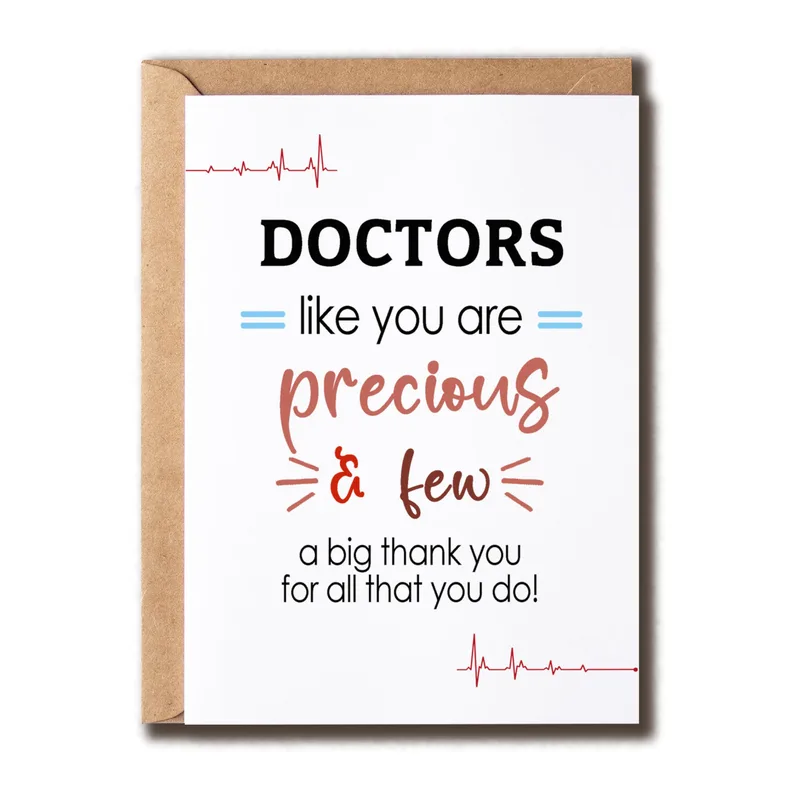 Doctors Like You Are Precious Card for Thank You Day