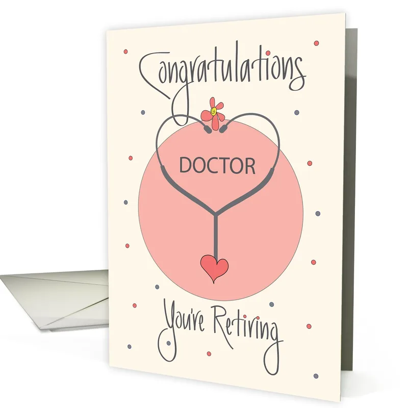 Congratulations You're Retiring Doctor Card for Medical Professionals