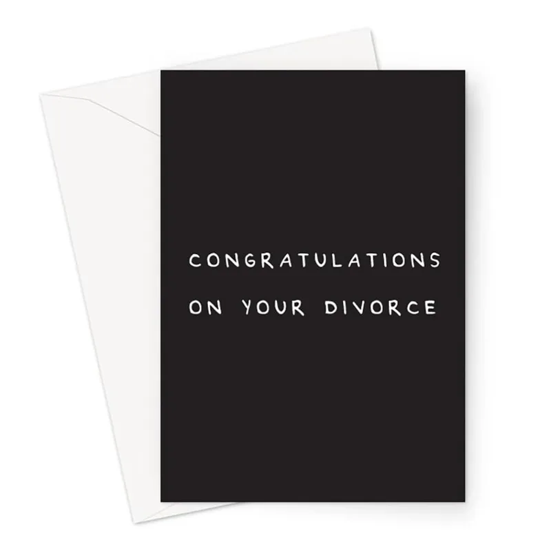 Congratulations on Your Divorce Card: Bold Black Minimalist Design