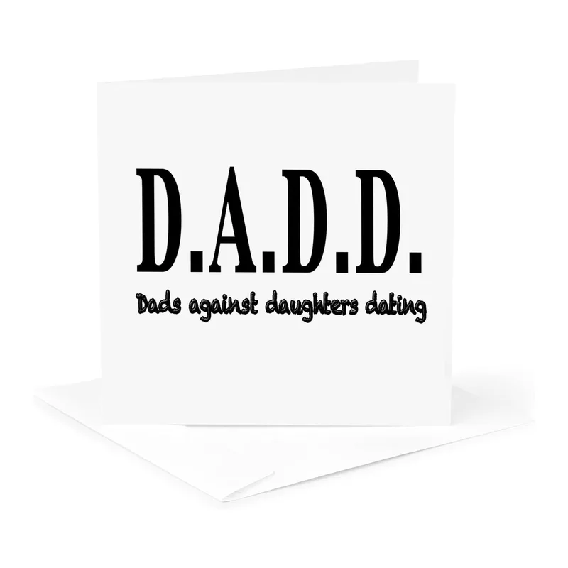 Black Bold Serif White Card: Dads Against Daughters Dating