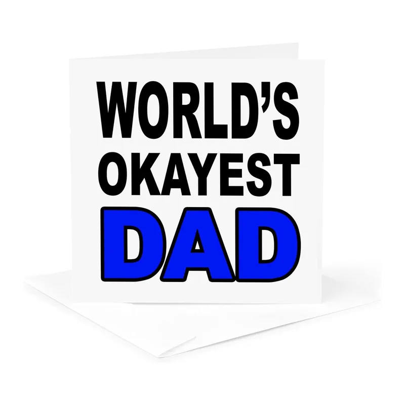 Blue Bold White Love Card for the World's Okayest Dad