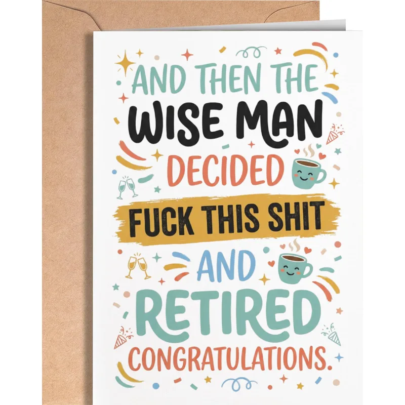 Colorful Typography Confetti Retirement Card for the Wise Man Who Quit