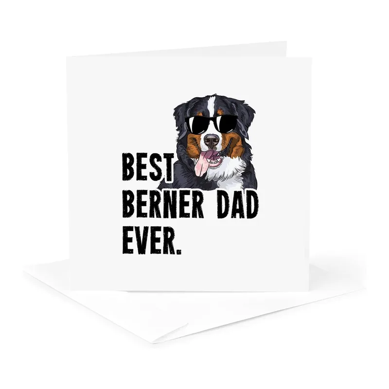Bernese Dog Sunglasses Love Card for the Coolest Dad