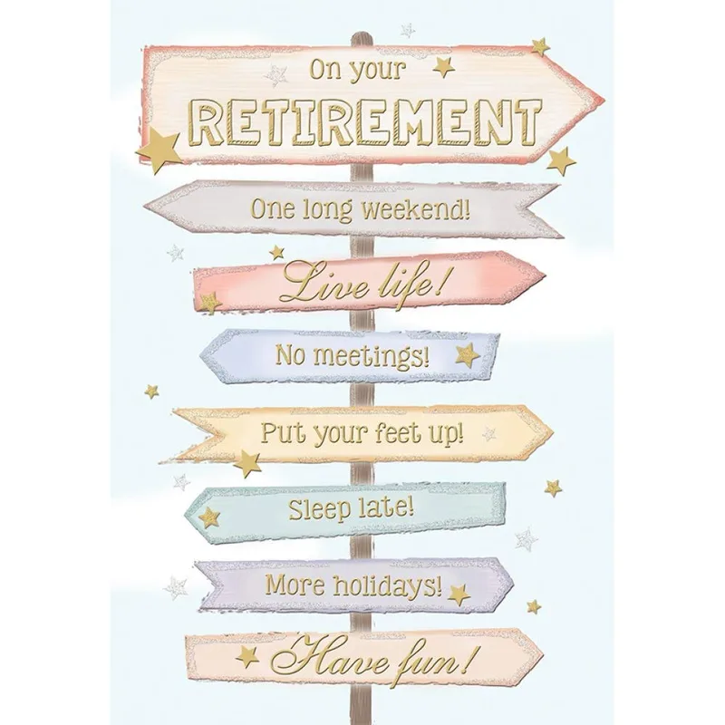 Retirement Signpost Card: Funny Road Ahead