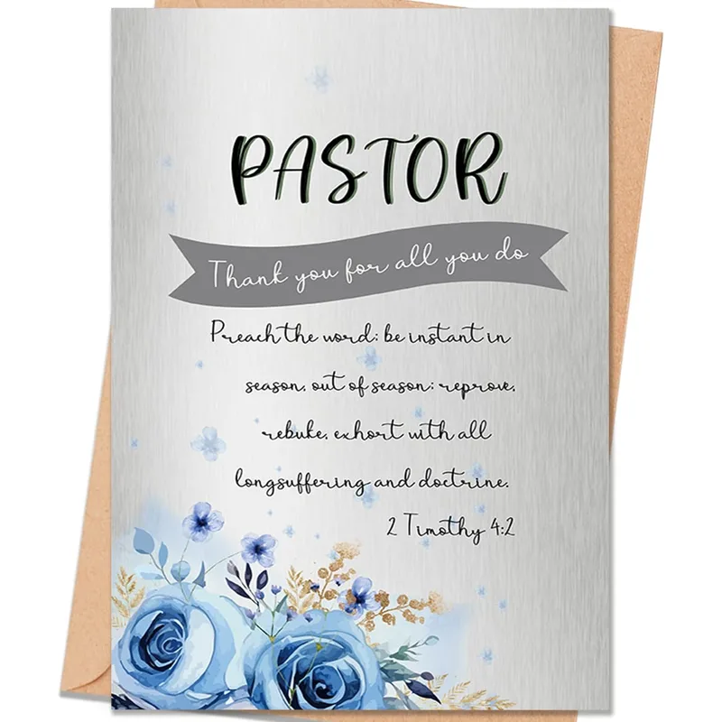 Pastor Thank Card – PASTOR, Thank you for all you do, 2 Timothy 4:2 verse – Greeting Card in natural