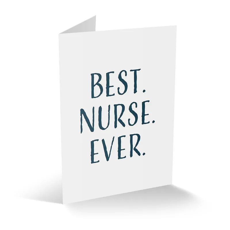 Best Nurse Ever Card: Bold Navy Lettering on Clean White