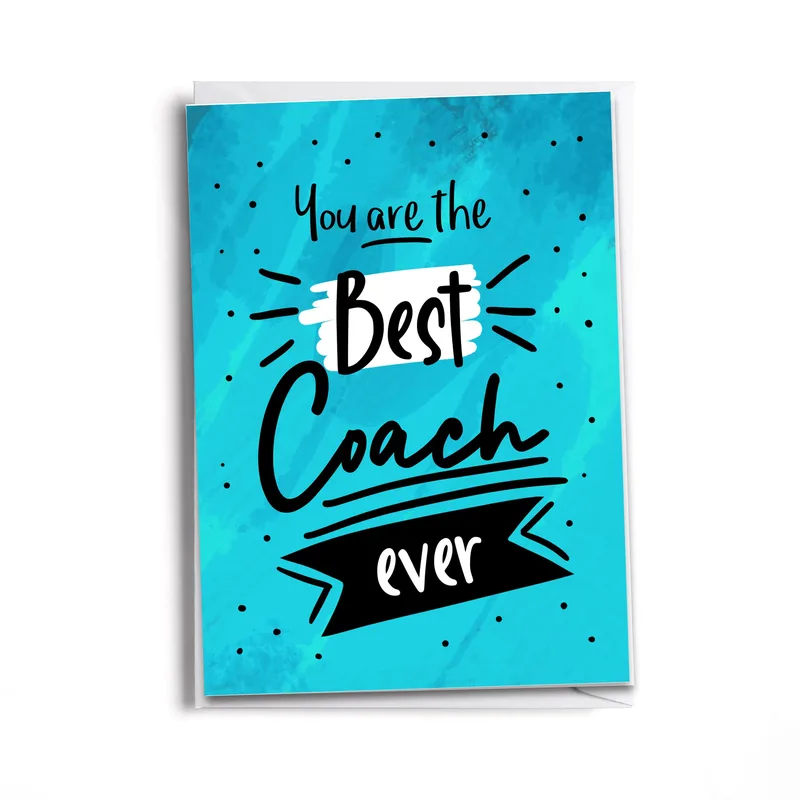 Best Coach Ever Card for the Person Who Pushes You