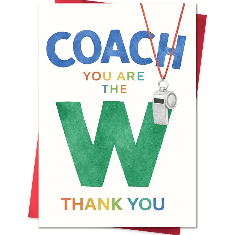 Coach You Are The W Card: A Thank You with a Whistle