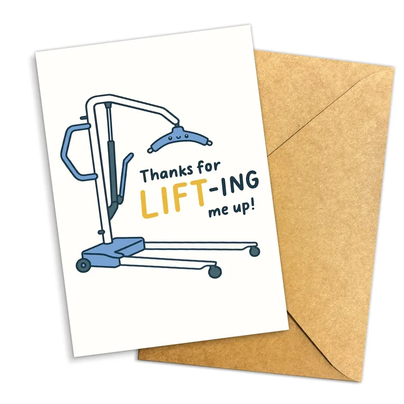 Thanks for Lifting Me Up Card: Funny Thank You Card