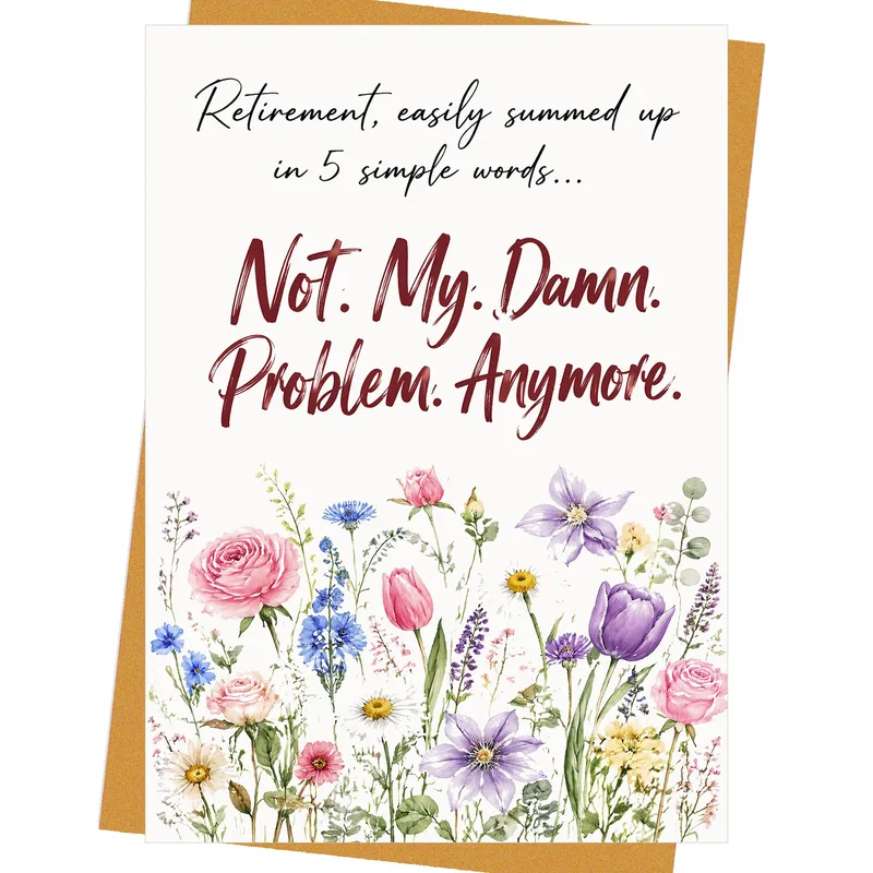 Retirement Problem Card with Wildflowers and a Bold Punchline