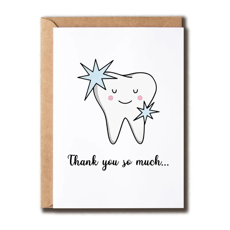 Thanks Dentist Card for a Smiling Tooth