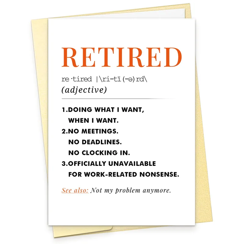 Retired Definition Card: Funny Retirement Greeting