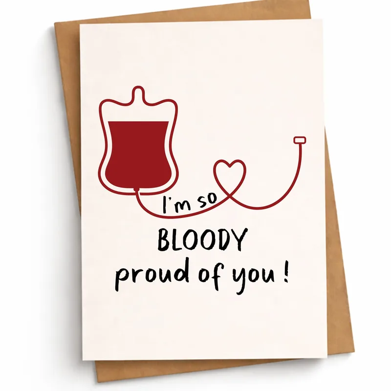 Proud of You Blood Donation Card: a blood bag and heart