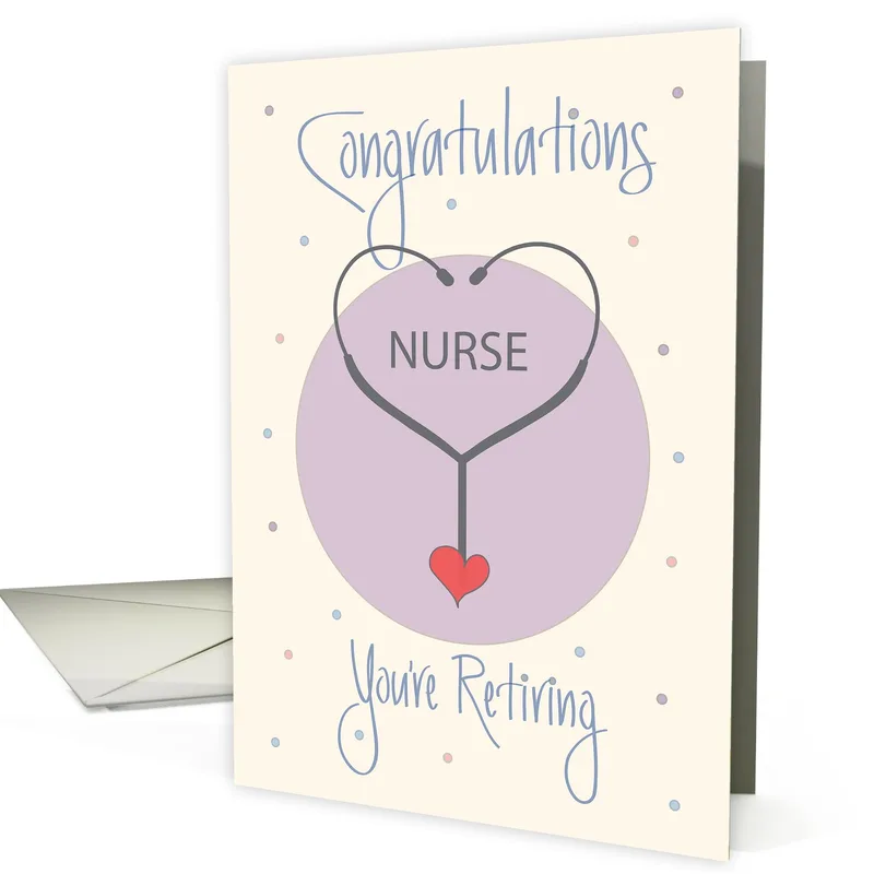 Congratulations Retiring Card for a Nurse Who Served