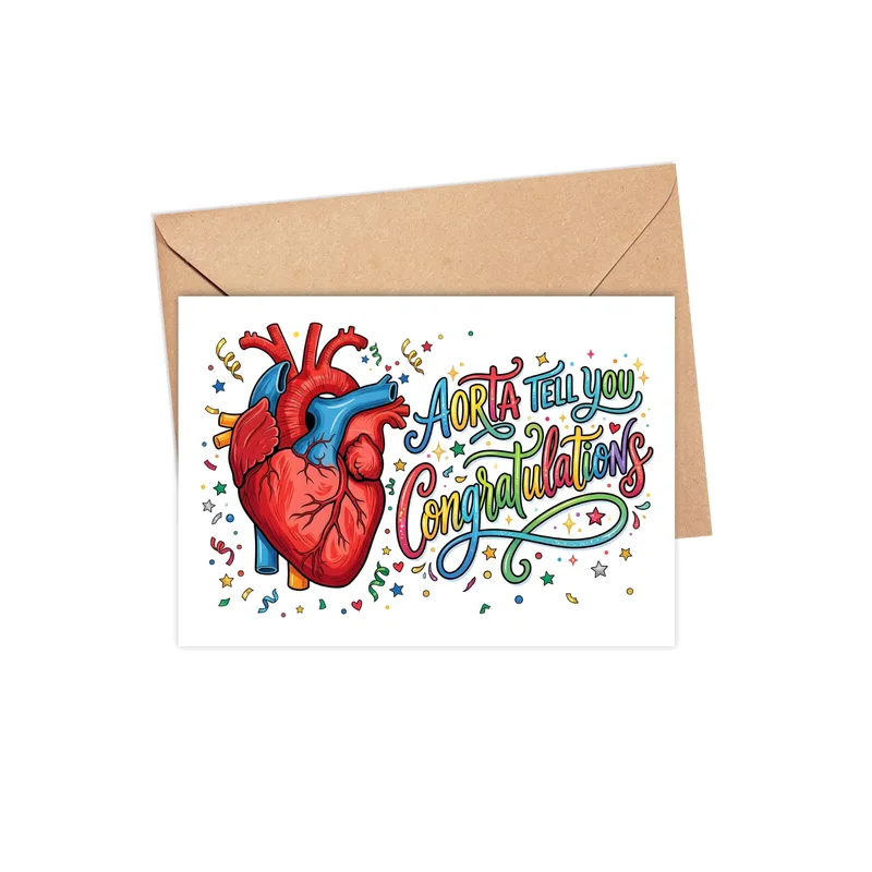Medical Congratulations Card: Aorta Tell You Congratulations