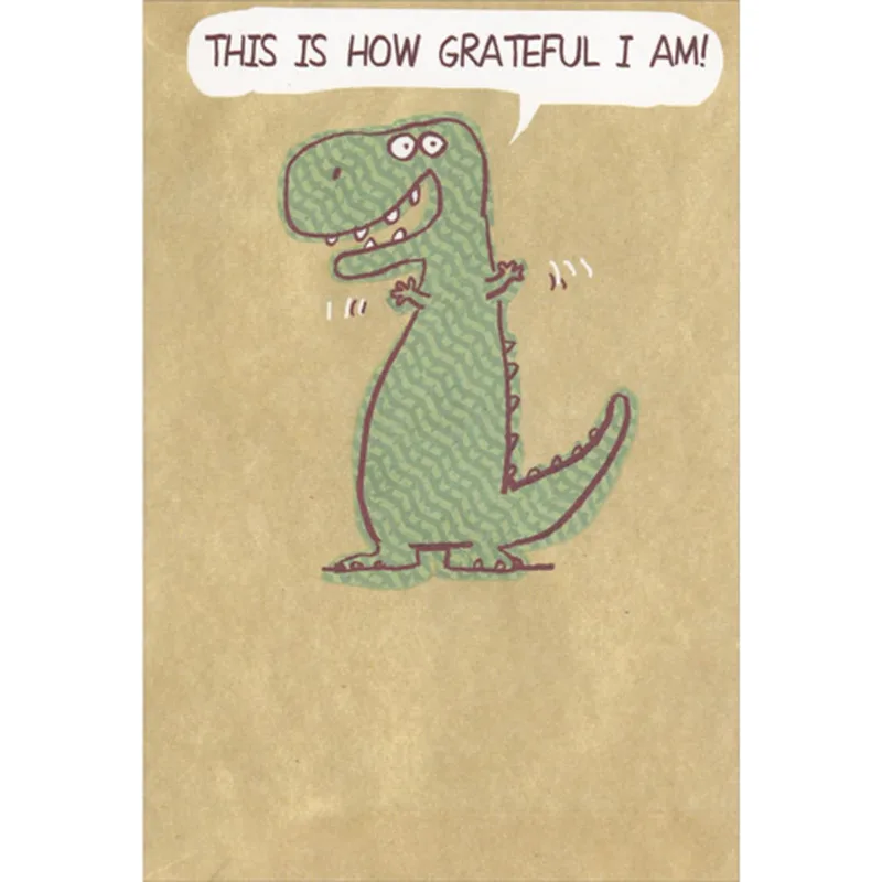 Grateful Dinosaur Card: A Thank You With Big Arms