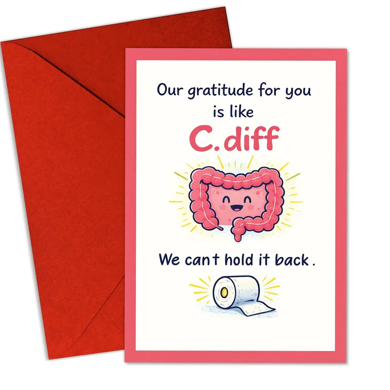 Nurse Gratitude Card: C. diff Humor for Healthcare Heroes