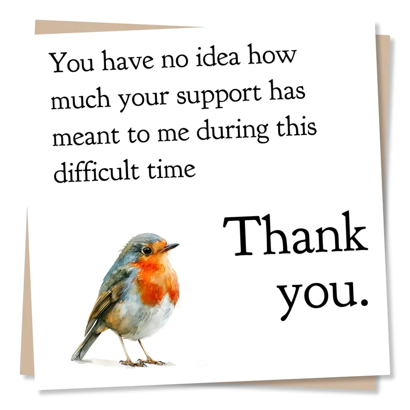 Breast Robin Bird Sympathy Card Expresses Deep Gratitude for Support