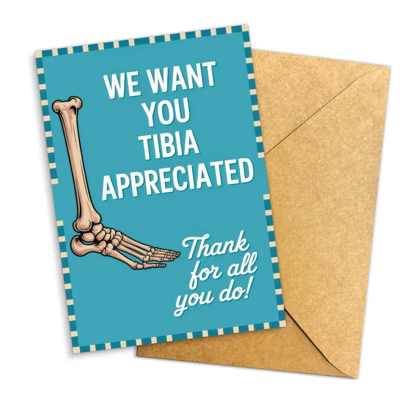 Teal Leg Bone Thank You Card We Want You Tibia Appreciated