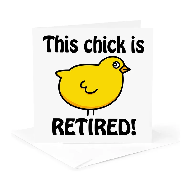 Yellow Chick Retirement Card Celebrating a Fun New Chapter