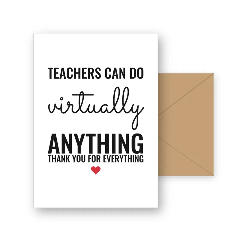 Teacher Thank You Gift Card: Virtually Anything Design