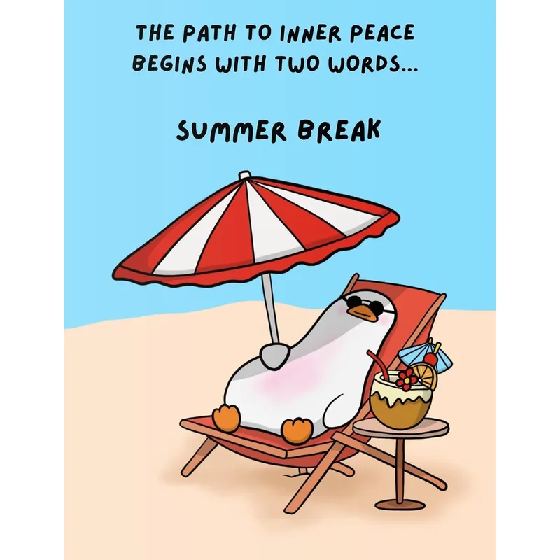 Summer Break Card: A Penguin Who Has Earned His Rest